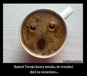 Skoro nie lubicie kawek