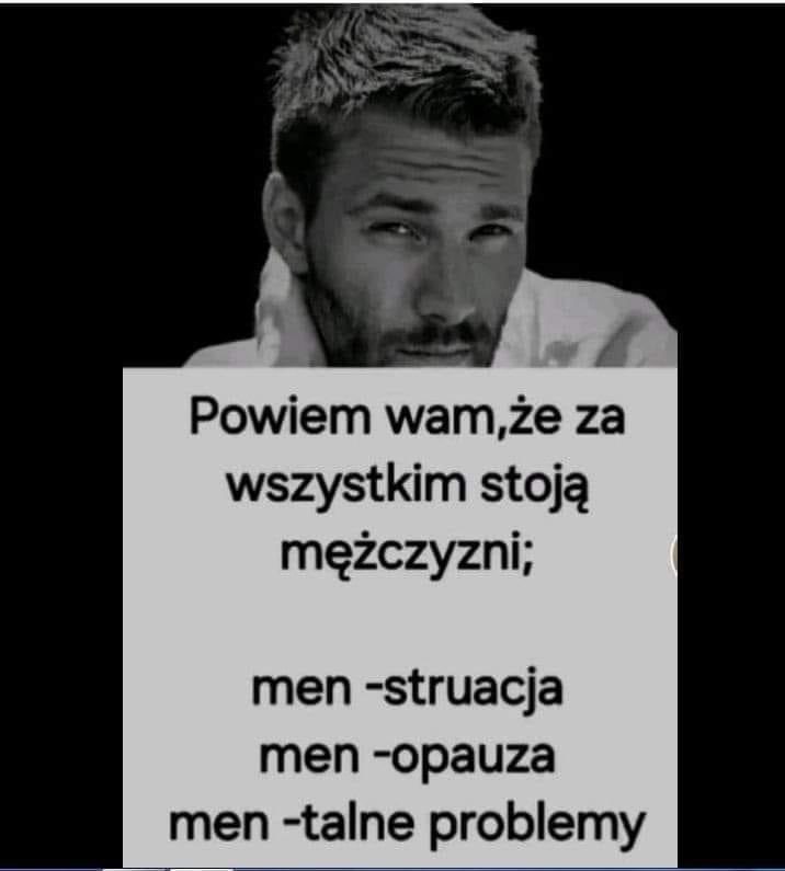 Tak, jeszcze tylko nie odpowiadamy za potop i tsunami.